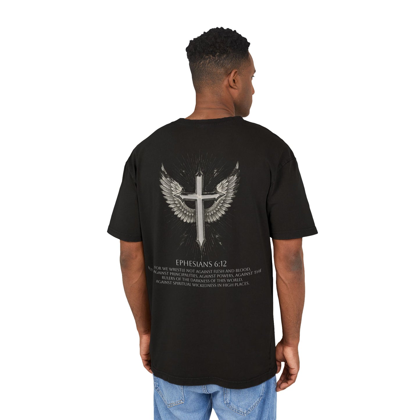 Ephesians 6:12- Scripture Shirt