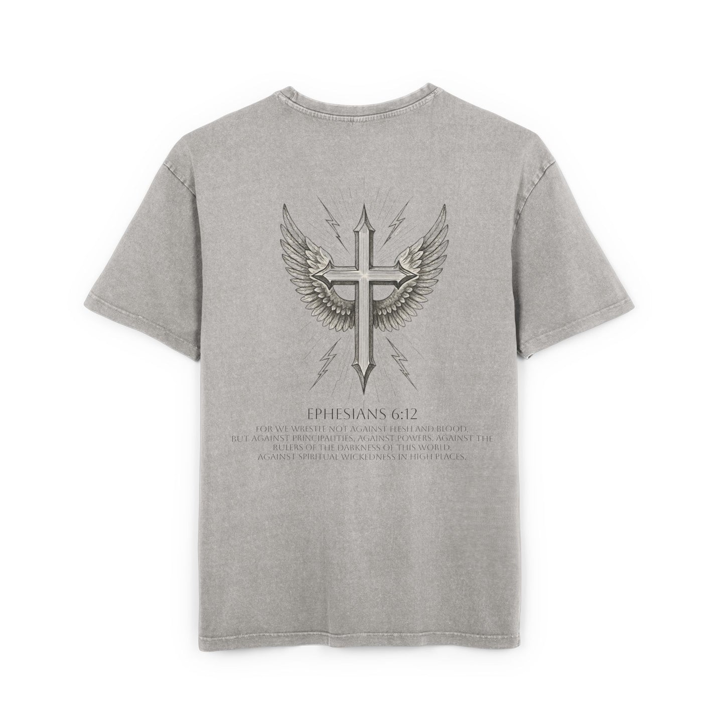 Ephesians 6:12- Scripture Shirt